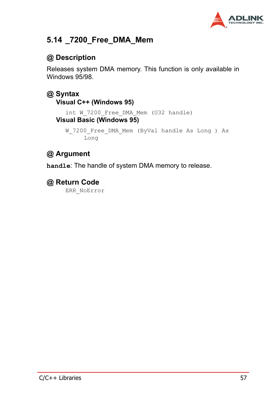 14 _7200_free_dma_mem, Description, Syntax | Argument, Return code, Description @ syntax @ argument @ return code | ADLINK PCI-7200 User Manual | Page 69 / 96