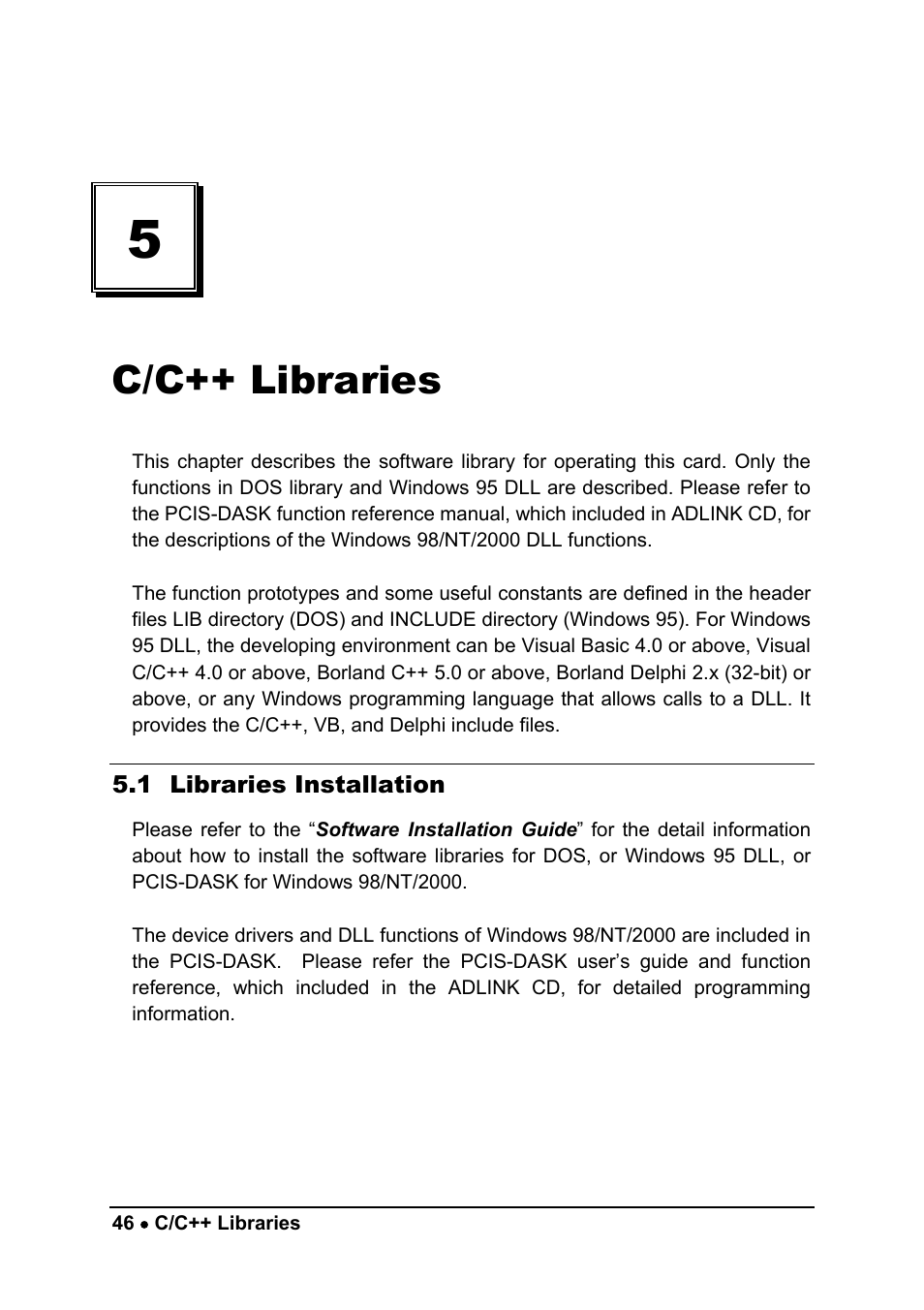 C/c++ libraries | ADLINK cPCI-7300 User Manual | Page 54 / 82