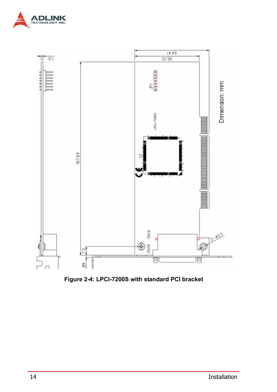 Figure 2-4: lpci-7200s with standard pci bracket | ADLINK cPCI-7200 User Manual | Page 26 / 96