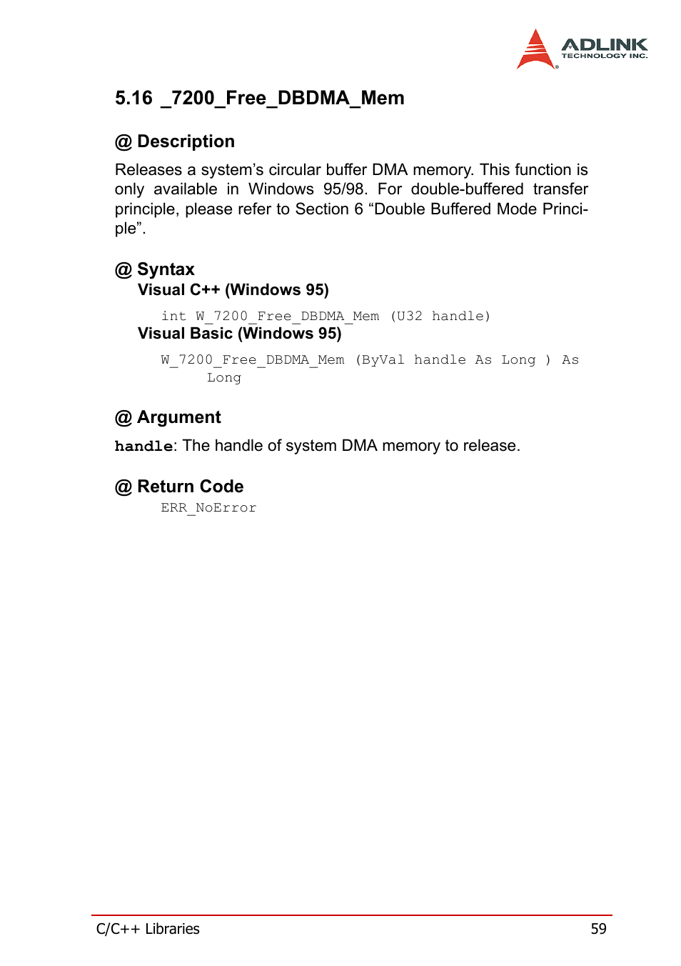16 _7200_free_dbdma_mem, Description, Syntax | Argument, Return code, Description @ syntax @ argument @ return code | ADLINK cPCI-7200 User Manual | Page 71 / 96