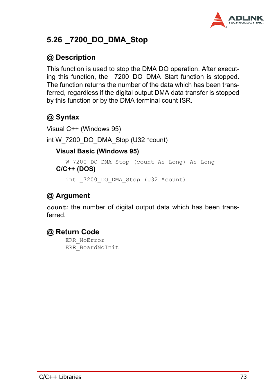 26 _7200_do_dma_stop, Description, Syntax | Argument, Return code, Description @ syntax @ argument @ return code | ADLINK cPCI-7200 User Manual | Page 85 / 96