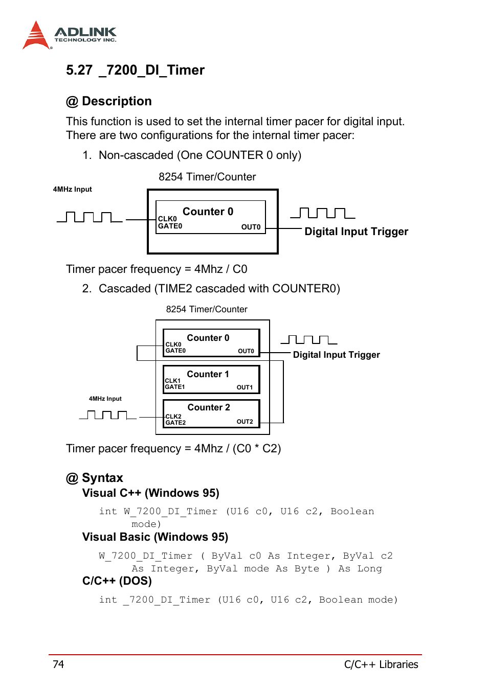 27 _7200_di_timer, Description, Syntax | Description @ syntax, Visual c++ (windows 95), Visual basic (windows 95), C/c++ (dos) | ADLINK cPCI-7200 User Manual | Page 86 / 96