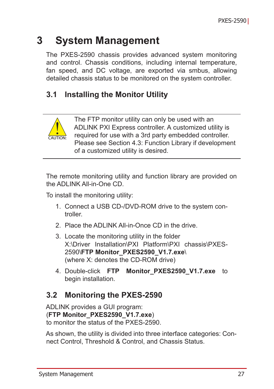 3 system management, 1 installing the monitor utility, 2 monitoring the pxes-2590 | Installing the monitor utility, Monitoring the pxes-2590, 3system management | ADLINK PXES-2590 User Manual | Page 37 / 90