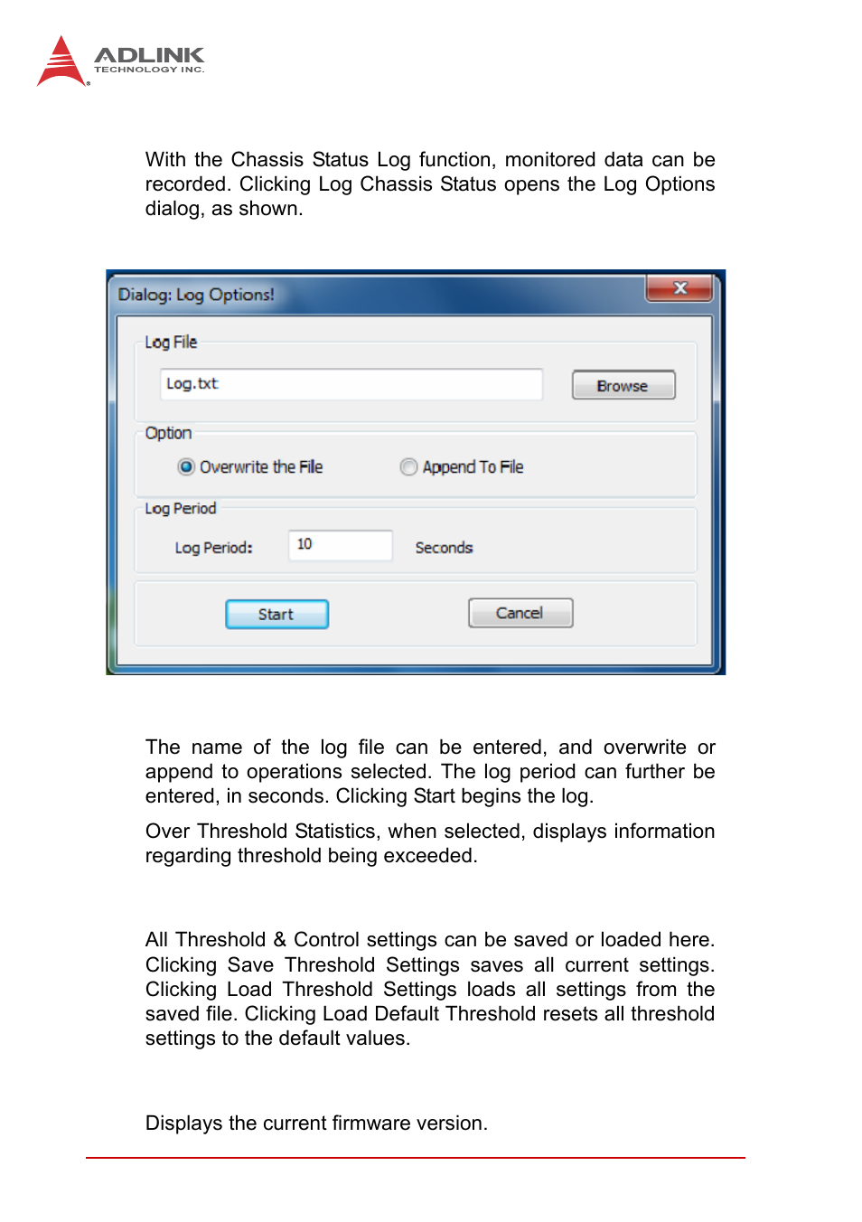 2 chassis status log, Chassis status log, Figure 3-2 | Log options dialog | ADLINK PXIS-2719A User Manual | Page 42 / 70