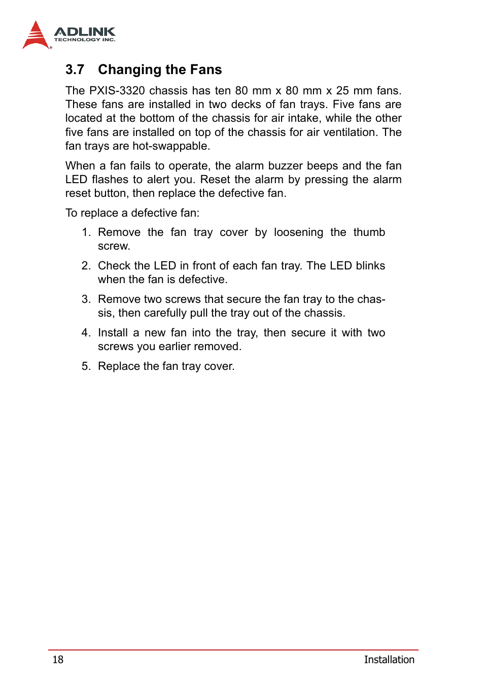 7 changing the fans, Changing the fans | ADLINK PXIS-3320 User Manual | Page 26 / 50