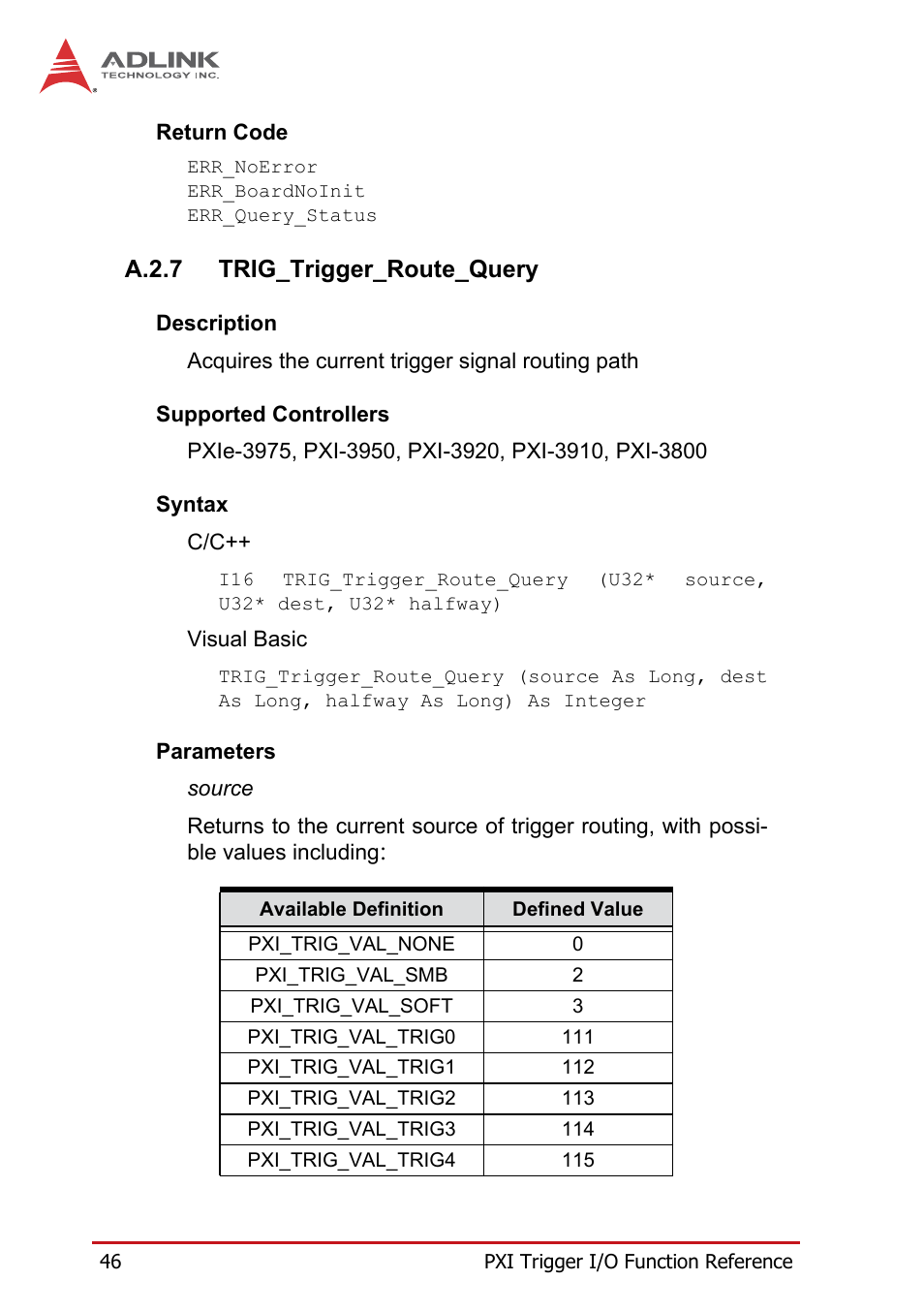A.2.7 trig_trigger_route_query, A.2.7, Trig_trigger_route_query | ADLINK PXIe-3975 User Manual | Page 58 / 72