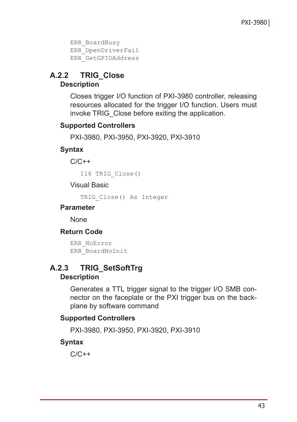 A.2.2 trig_close, A.2.3 trig_setsofttrg, A.2.2 | Trig_close, A.2.3, Trig_setsofttrg | ADLINK PXI-3980 User Manual | Page 55 / 70