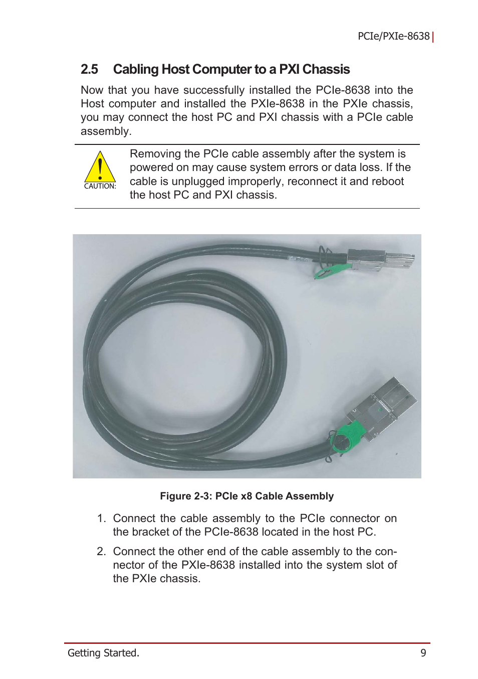 5 cabling host computer to a pxi chassis, Cabling host computer to a pxi chassis, Figure 2-3: pcie x8 cable assembly | ADLINK PCIe-PXIe-8638 User Manual | Page 19 / 32