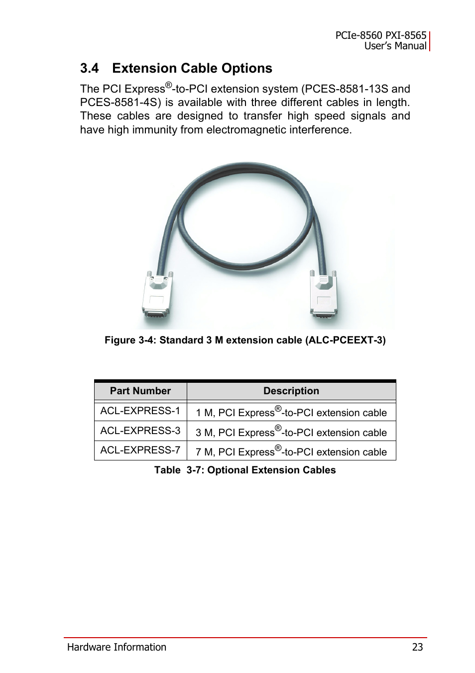 4 extension cable options, Table 3-7: optional extension cables, Extension cable options | ADLINK PXI-8565 User Manual | Page 37 / 46