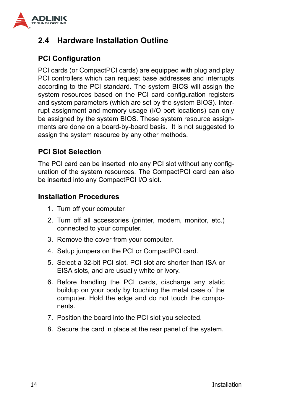 4 hardware installation outline, Pci configuration, Pci slot selection | Installation procedures, Hardware installation outline | ADLINK cPCI-7252 User Manual | Page 24 / 56