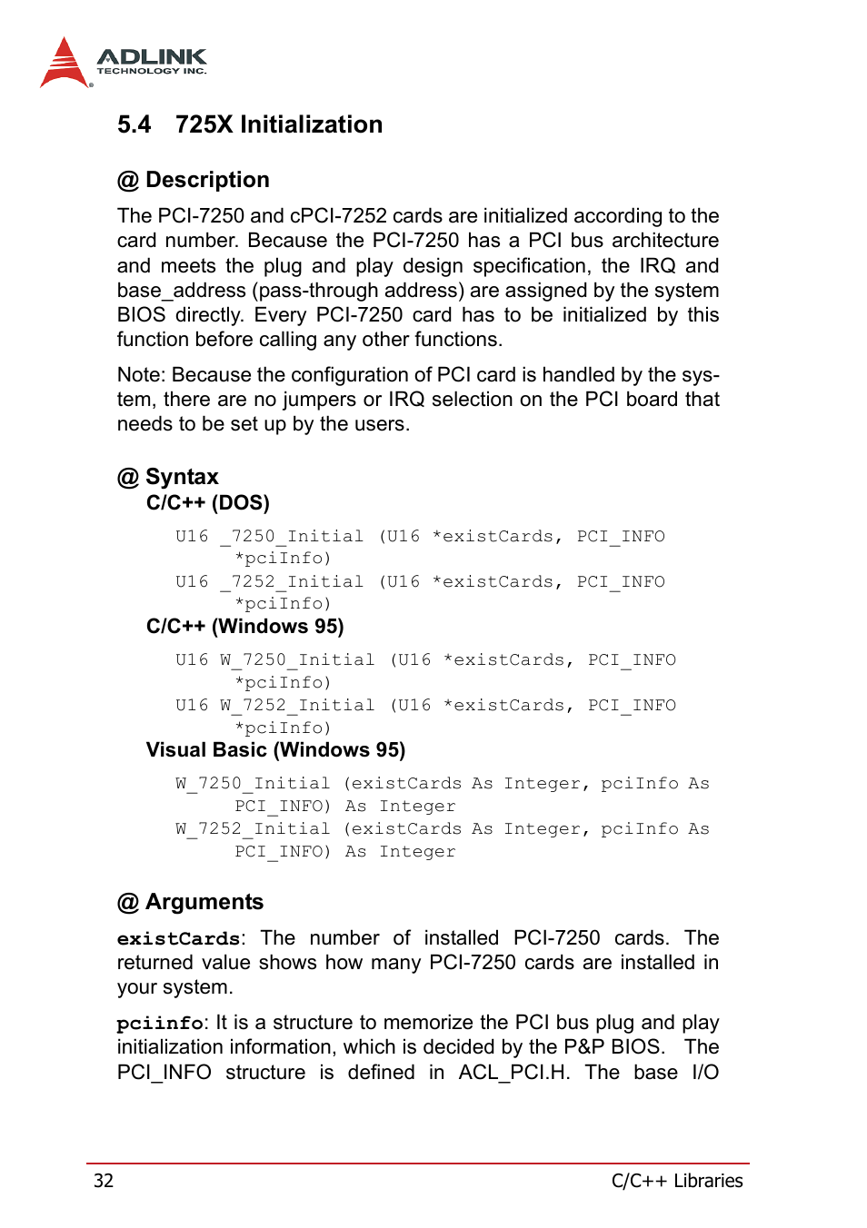 4 725x initialization, Description, Syntax | Arguments, 725x initialization, Description @ syntax @ arguments | ADLINK cPCI-7252 User Manual | Page 42 / 56