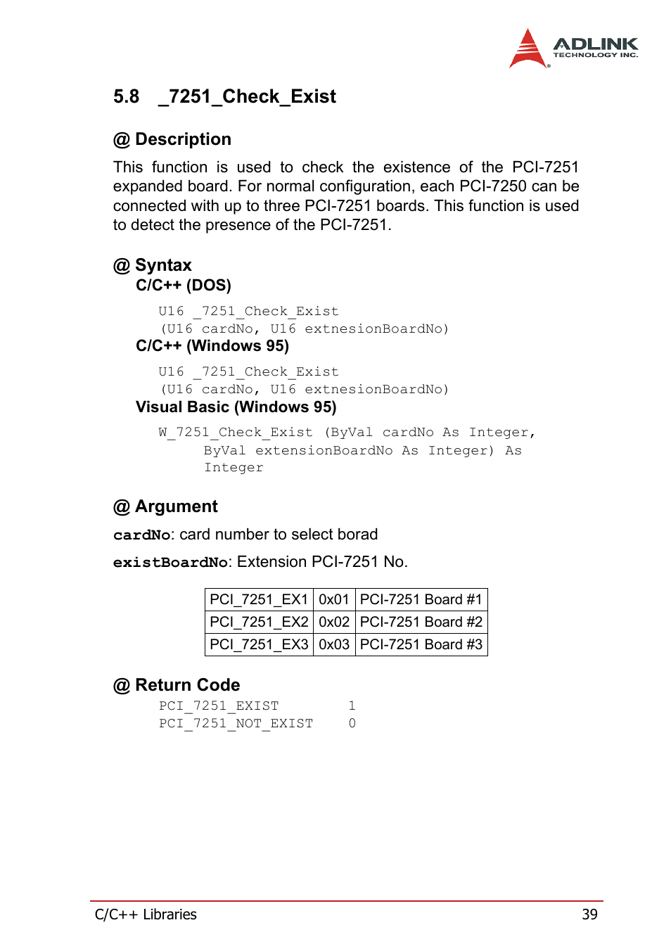 8 _7251_check_exist, Description, Syntax | Argument, Return code, 7251_check_exist, Description @ syntax @ argument @ return code | ADLINK cPCI-7252 User Manual | Page 49 / 56