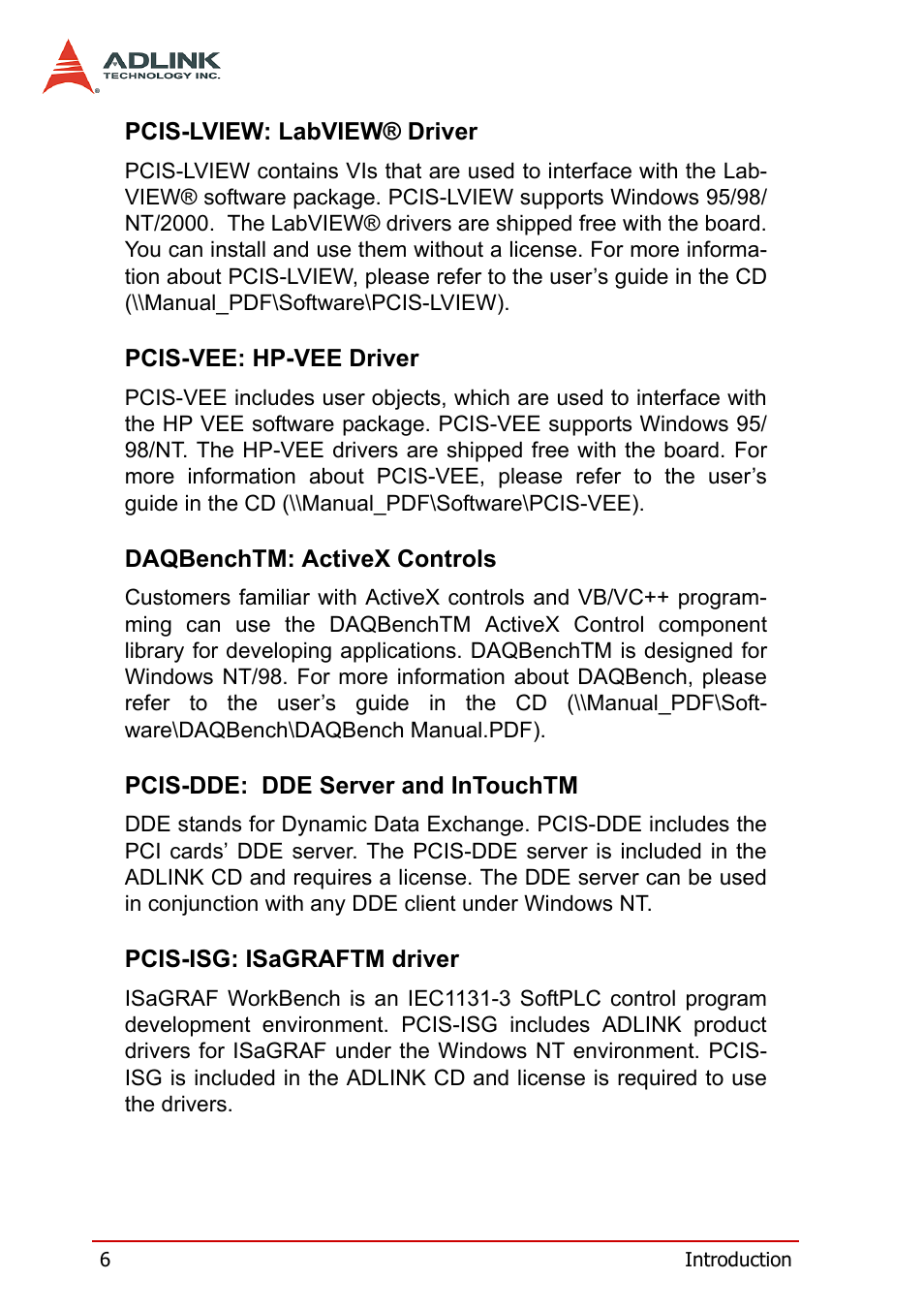 Pcis-lview: labview® driver, Pcis-vee: hp-vee driver, Daqbenchtm: activex controls | Pcis-dde: dde server and intouchtm, Pcis-isg: isagraftm driver | ADLINK cPCI-7252 User Manual | Page 16 / 54