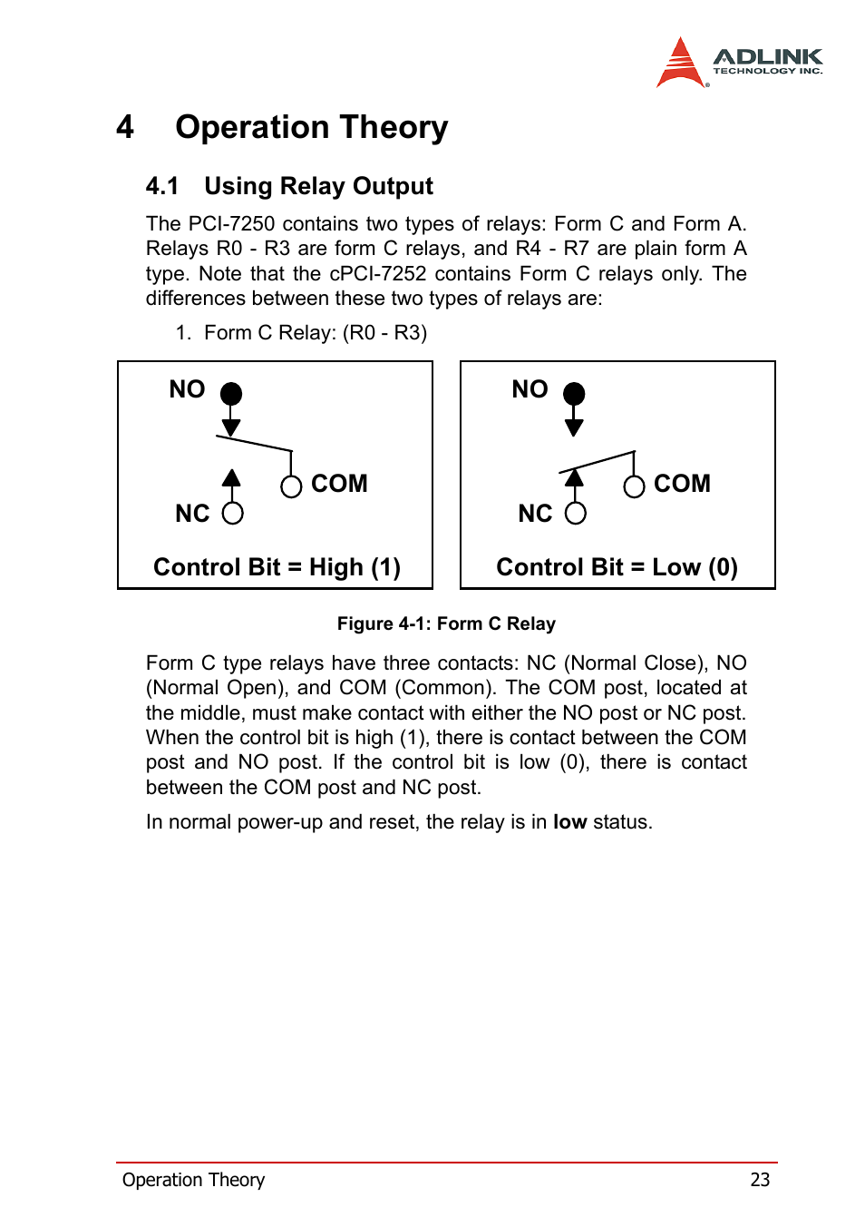 4 operation theory, 1 using relay output, Using relay output | Figure 4-1: form c relay, 4operation theory | ADLINK cPCI-7252 User Manual | Page 33 / 54