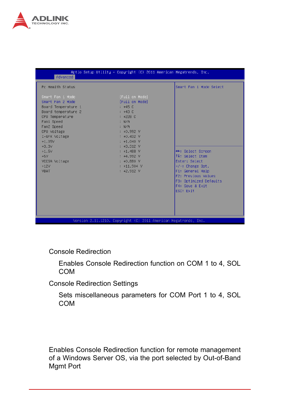 A.2.11 serial port console redirection, A.2.12 serial port for out-of-band management/ems, A.2.11 | Serial port console redirection, A.2.12, Serial port for out-of-band management/ems | ADLINK EOS-4000 User Manual | Page 68 / 80