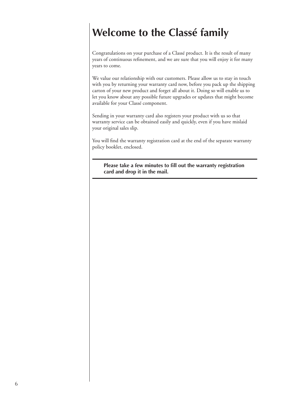 Welcome to the classé family | Classe Audio SSP-300 User Manual | Page 6 / 62