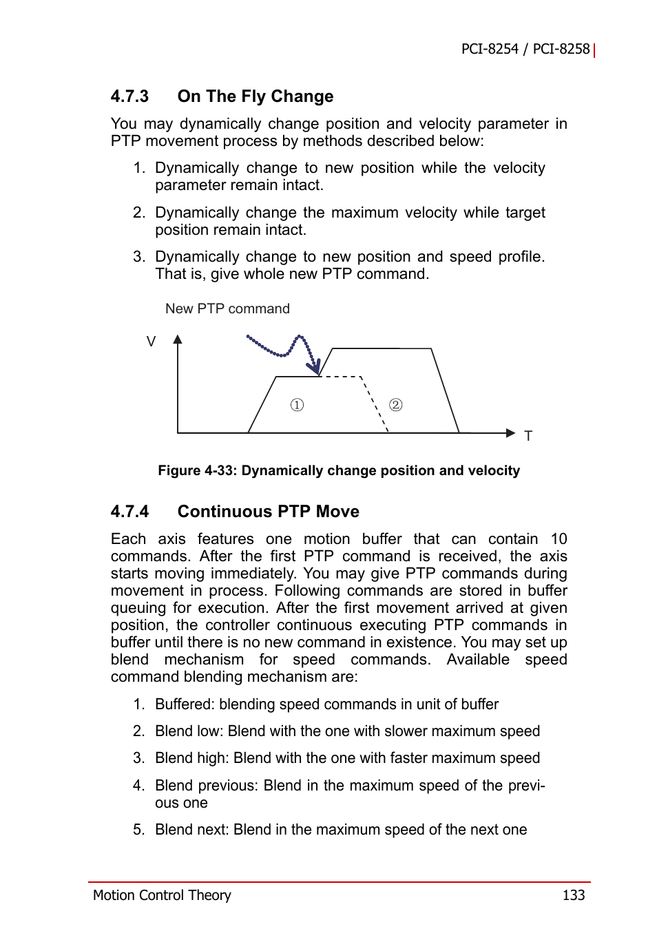 3 on the fly change, 4 continuous ptp move, On the fly change | Continuous ptp move, Figure 4-33, Dynamically change position and velocity | ADLINK PCI-8258 User Manual | Page 147 / 226