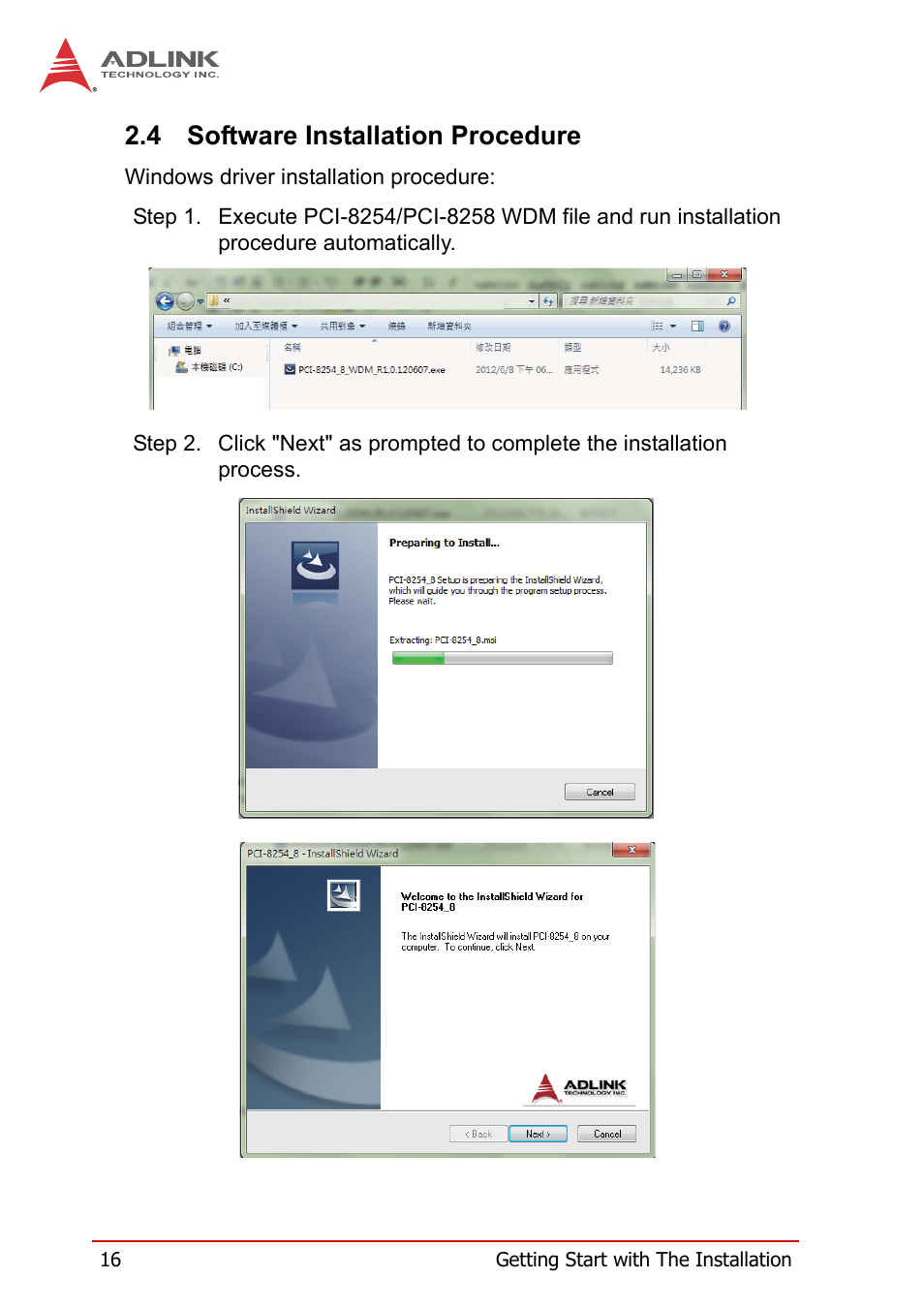 4 software installation procedure, Software installation procedure | ADLINK PCI-8258 User Manual | Page 30 / 226