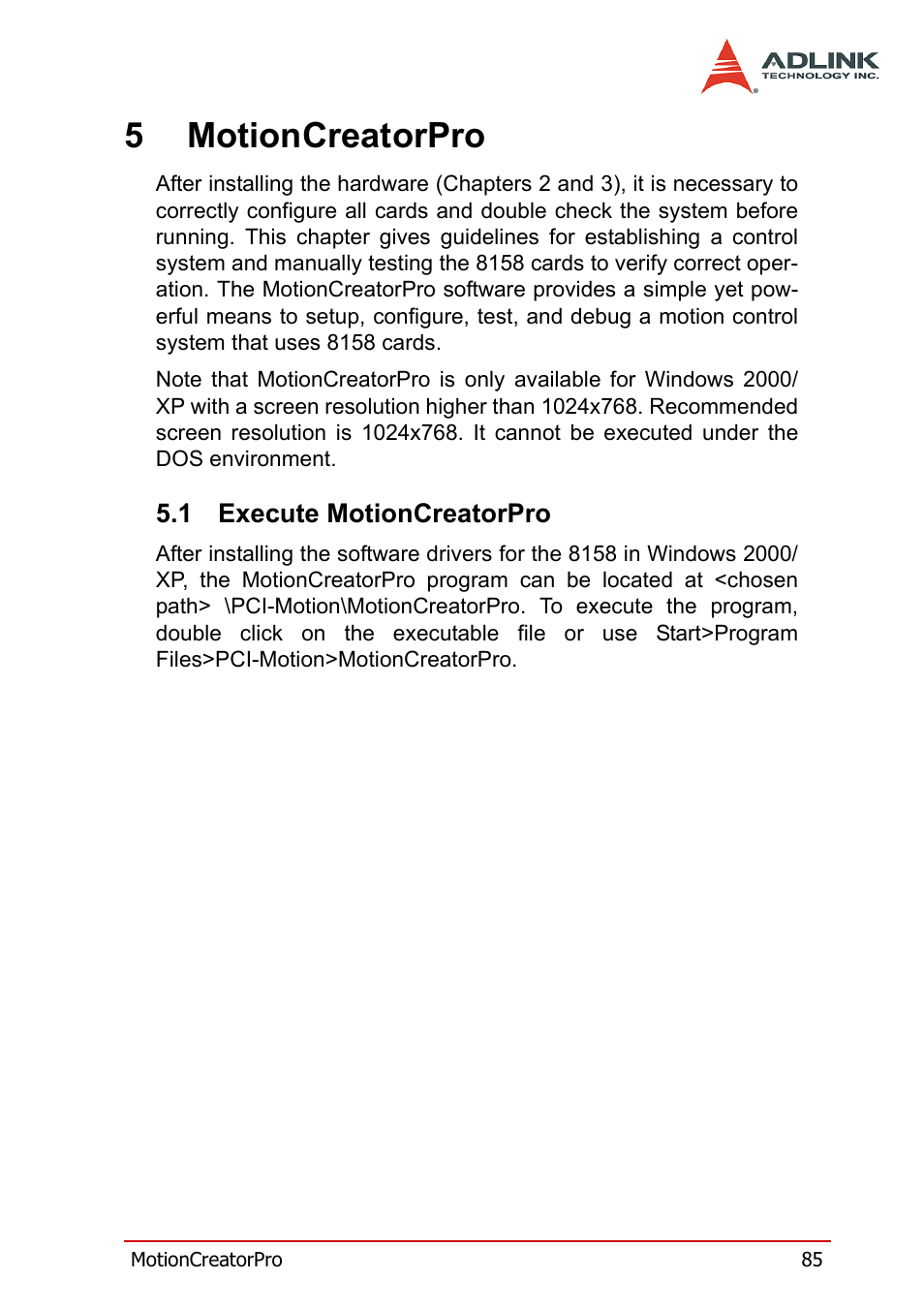 5 motioncreatorpro, 1 execute motioncreatorpro, Execute motioncreatorpro | 5motioncreatorpro | ADLINK PCI-8158 User Manual | Page 95 / 220