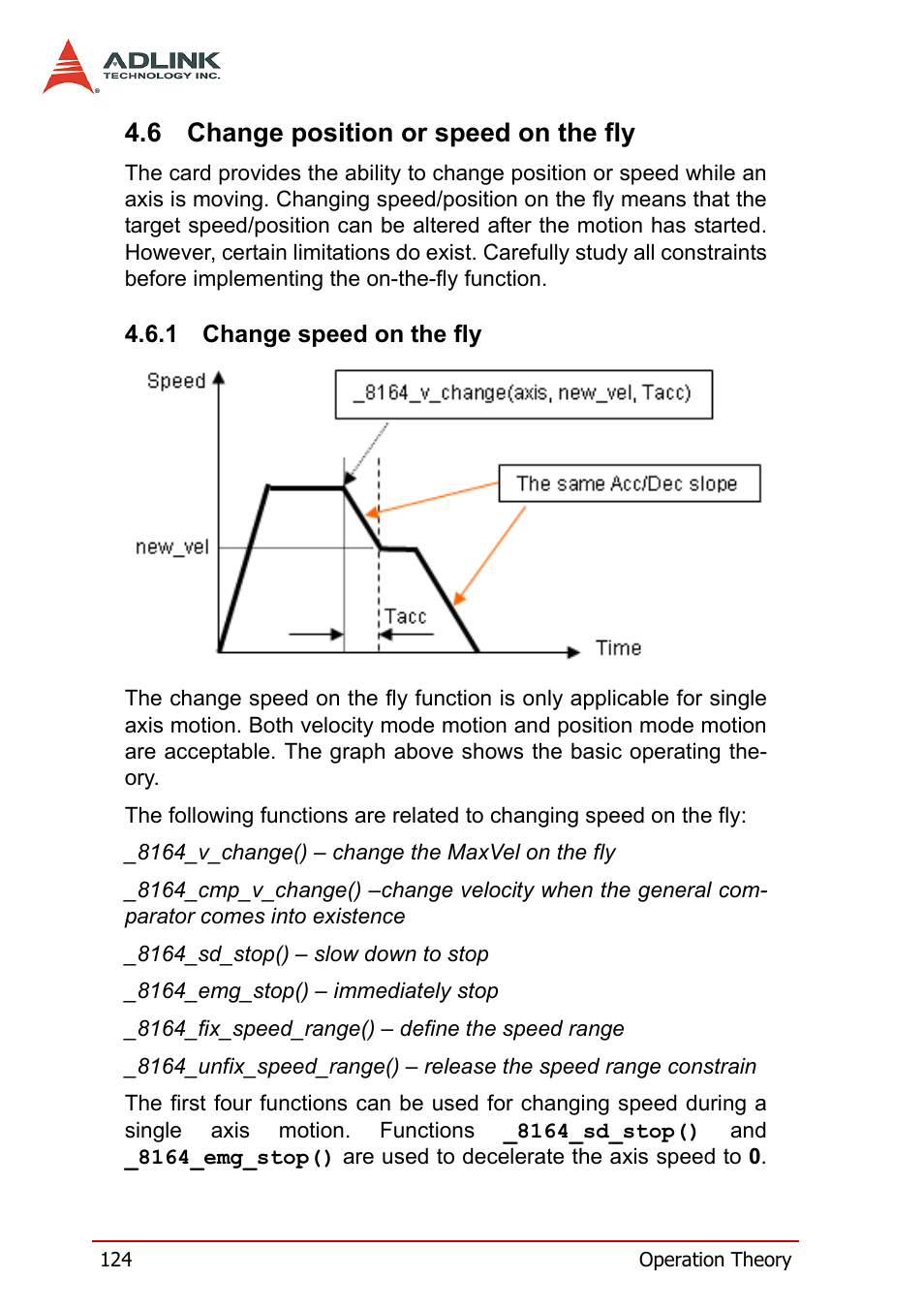 6 change position or speed on the fly, 1 change speed on the fly, Change position or speed on the fly | Change speed on the fly | ADLINK PCI-8164 User Manual | Page 136 / 310