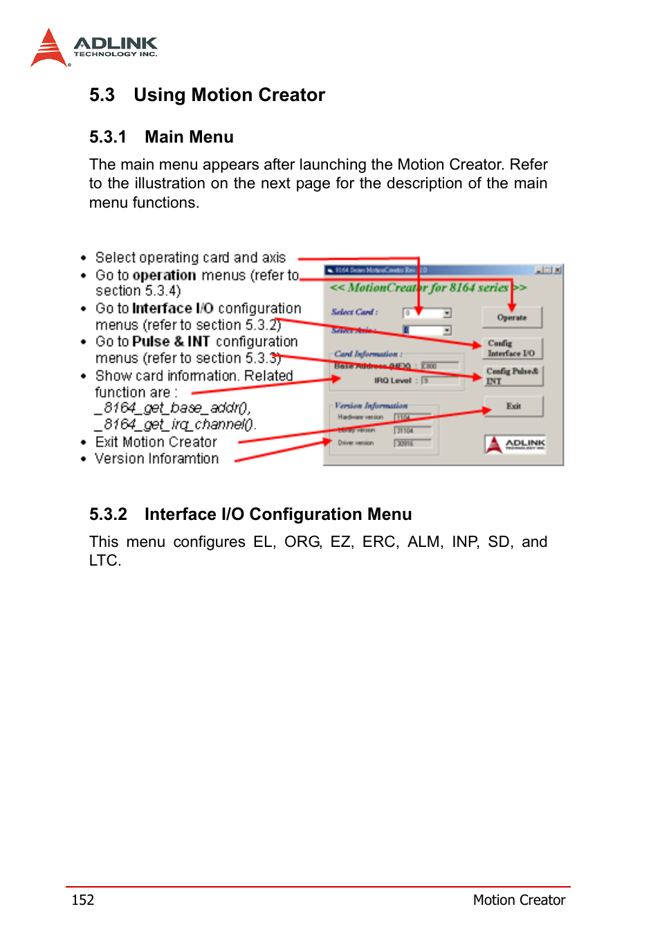 3 using motion creator, 1 main menu, 2 interface i/o configuration menu | Using motion creator, Main menu interface i/o configuration menu | ADLINK PCI-8164 User Manual | Page 164 / 310