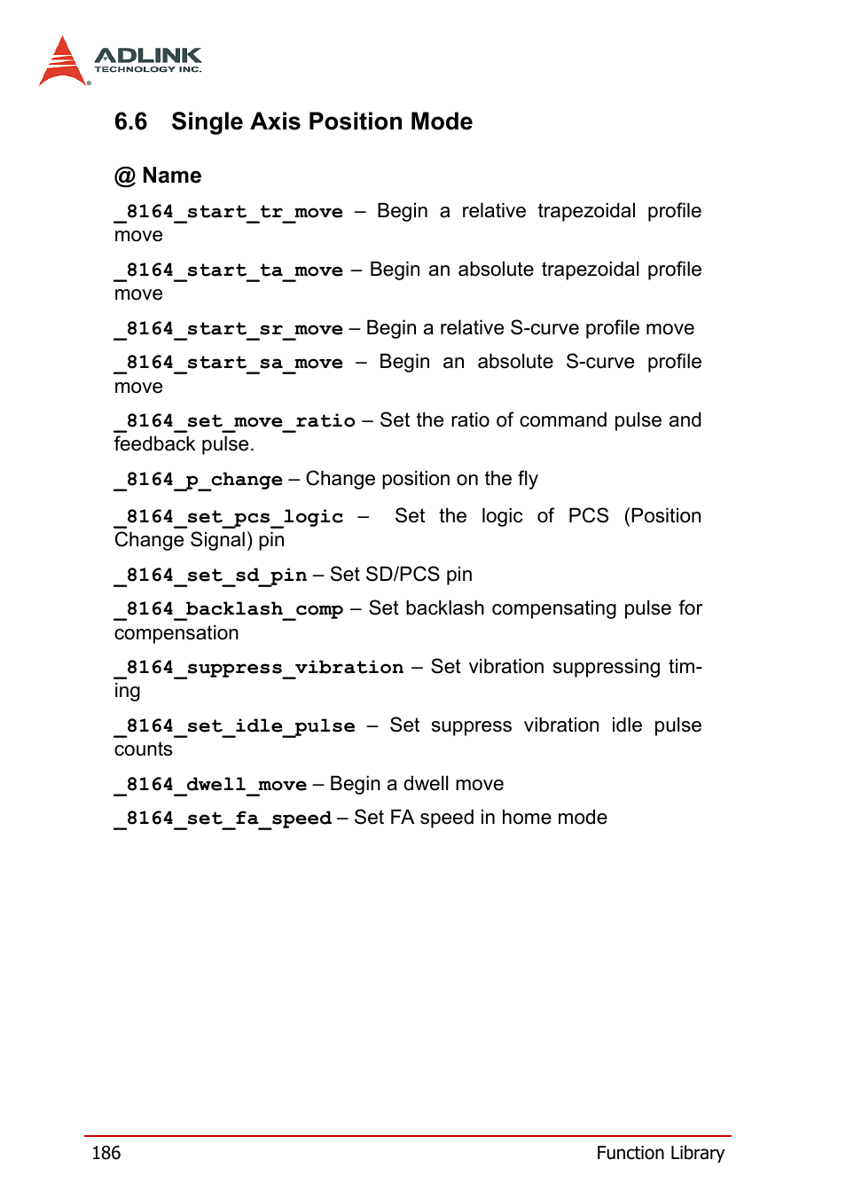 6 single axis position mode, Single axis position mode | ADLINK PCI-8164 User Manual | Page 198 / 310