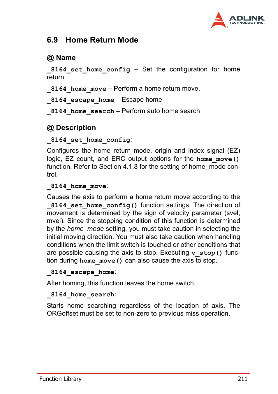 9 home return mode, Home return mode | ADLINK PCI-8164 User Manual | Page 223 / 310