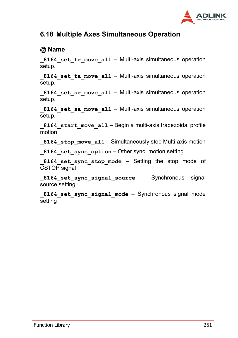 18 multiple axes simultaneous operation | ADLINK PCI-8164 User Manual | Page 263 / 310
