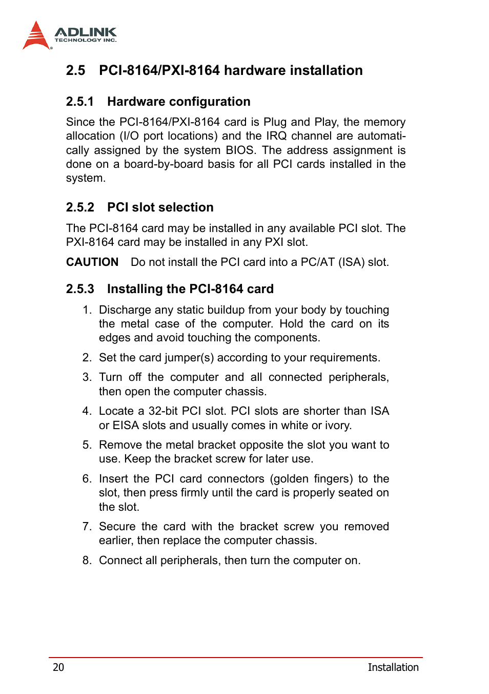 5 pci-8164/pxi-8164 hardware installation, 1 hardware configuration, 2 pci slot selection | 3 installing the pci-8164 card, Pci-8164/pxi-8164 hardware installation | ADLINK PCI-8164 User Manual | Page 32 / 310
