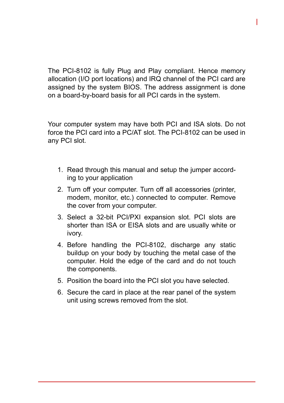 3 pci-8102 hardware installation, 1 hardware configuration, 2 pci slot selection | 3 installation procedures, Pci-8102 hardware installation | ADLINK PCI-8102 User Manual | Page 22 / 211