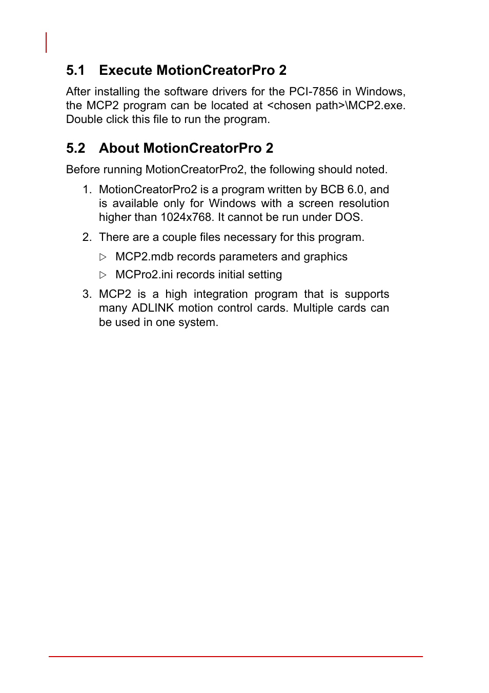 1 execute motioncreatorpro 2, 2 about motioncreatorpro 2, Execute motioncreatorpro 2 | About motioncreatorpro 2 | ADLINK PCI-7856 User Manual | Page 66 / 86