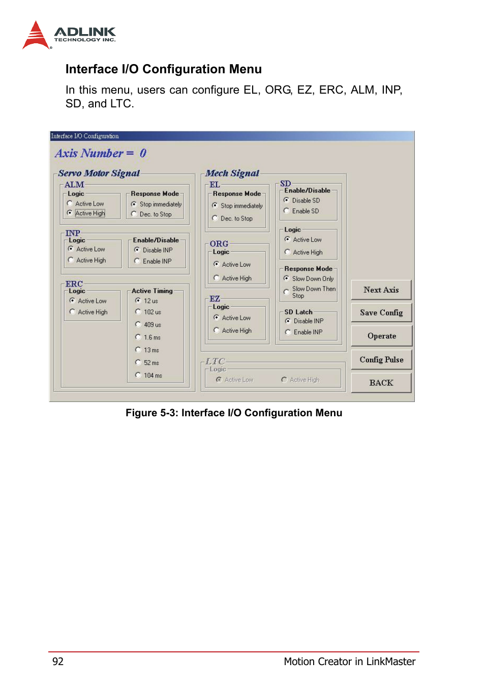 Interface i/o configuration menu, Figure 5-3: interface i/o configuration menu | ADLINK HSL-4XMO User Manual | Page 102 / 116