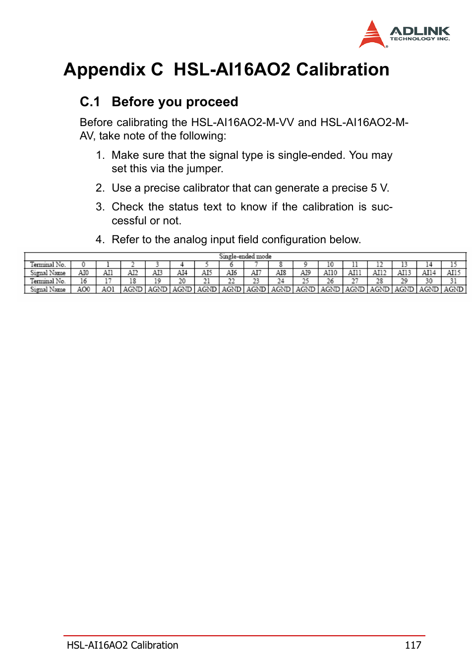 C.1 before you proceed, Appendix c hsl-ai16ao2 calibration, Before you proceed | ADLINK HSL-DI32-M-N/HSL-DI32-M-P User Manual | Page 130 / 137