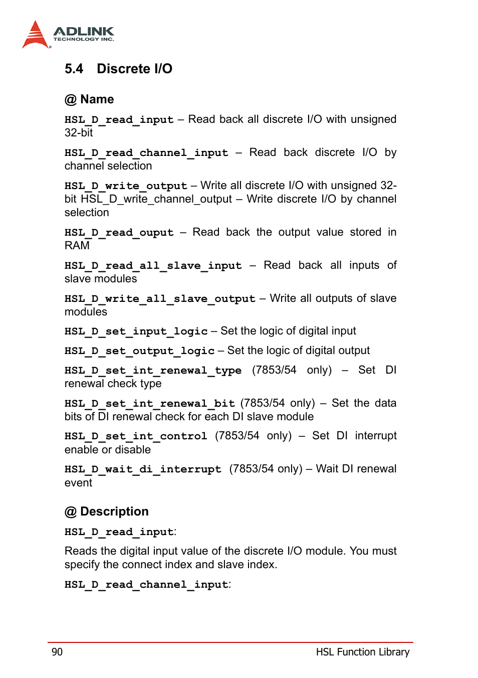 4 discrete i/o, Discrete i/o | ADLINK HSL-AI16AO2-M-VV/-AV User Manual | Page 103 / 137