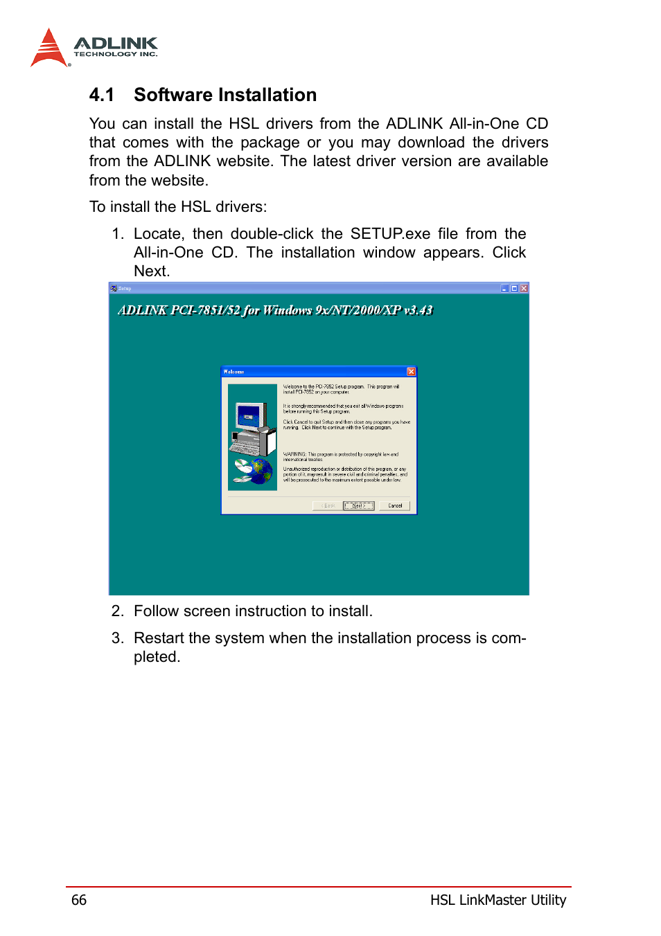 1 software installation, Software installation | ADLINK HSL-AI16AO2-M-VV/-AV User Manual | Page 79 / 137