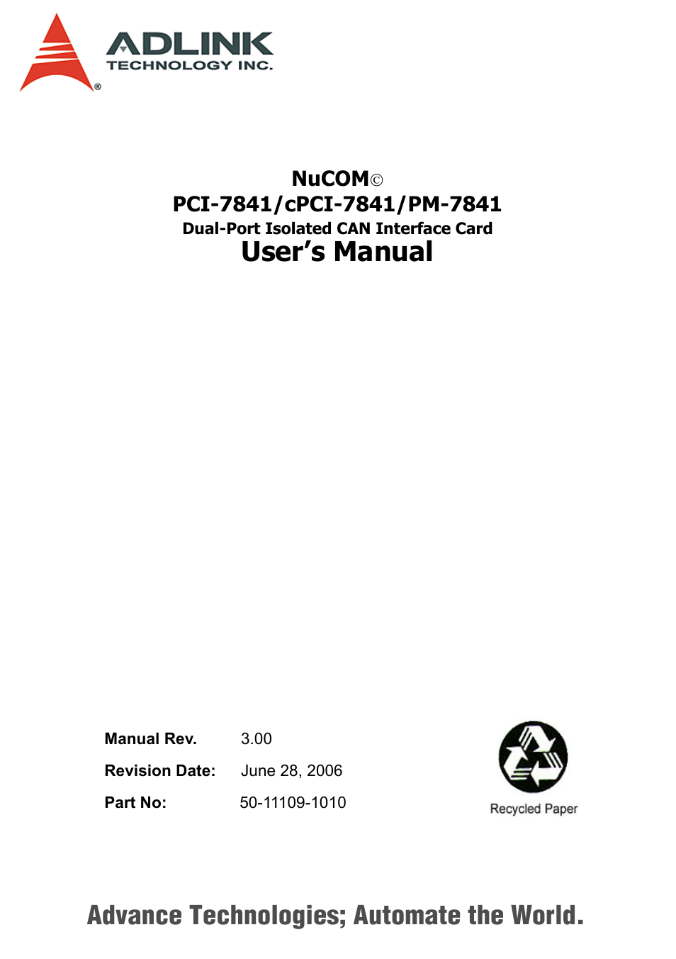 ADLINK PCI-7841/cPCI-7841 User Manual | 52 pages