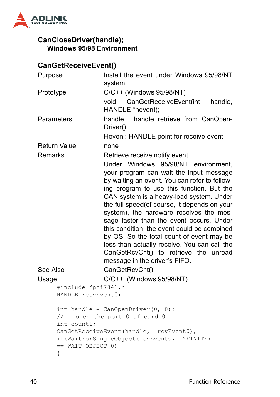 Canclosedriver(handle), Cangetreceiveevent(), Canclosedriver(handle); cangetreceiveevent() | ADLINK PCI-7841/cPCI-7841 User Manual | Page 48 / 52