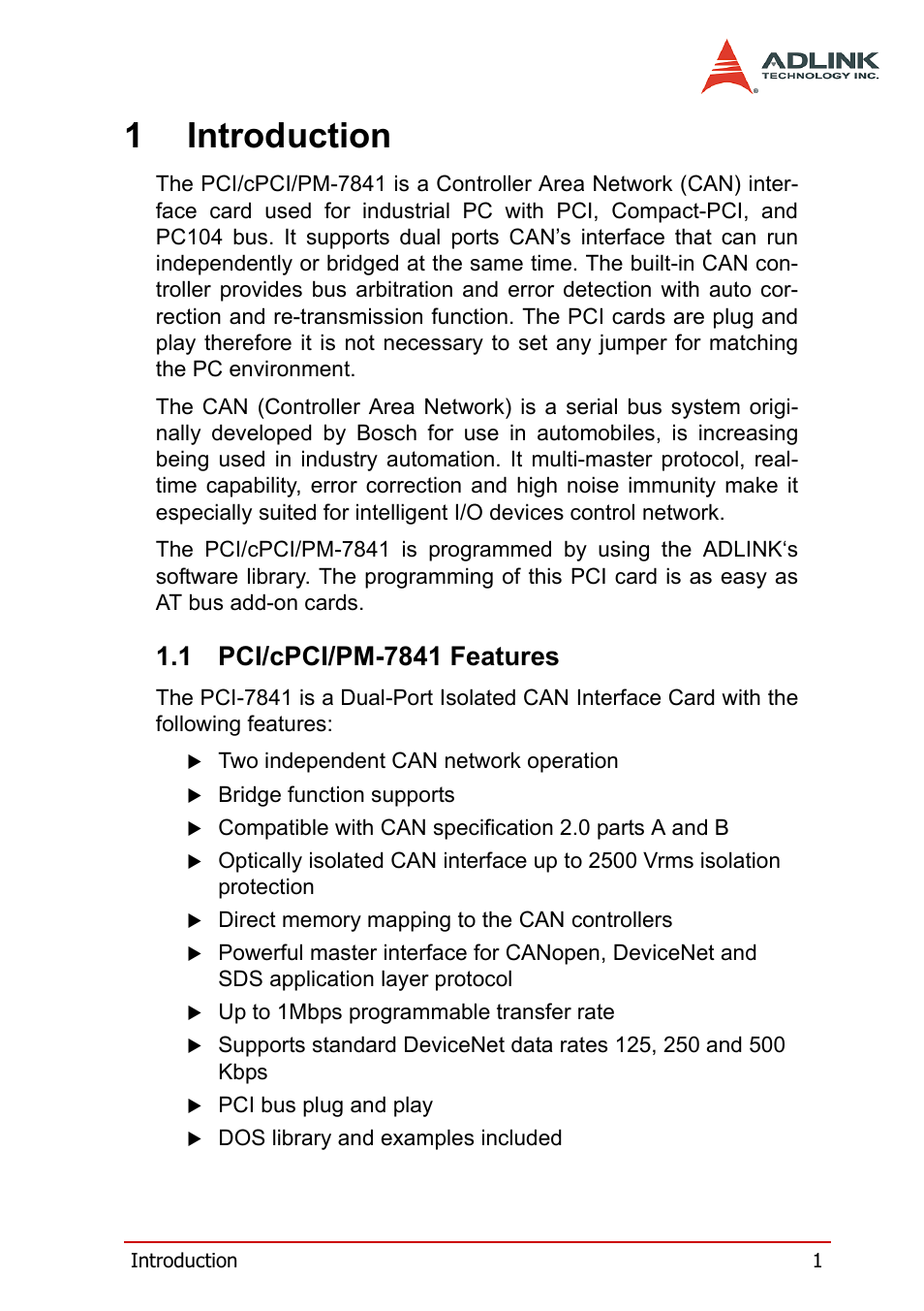 1 introduction, 1 pci/cpci/pm-7841 features, Pci/cpci/pm-7841 features | 1introduction | ADLINK PCI-7841/cPCI-7841 User Manual | Page 9 / 52