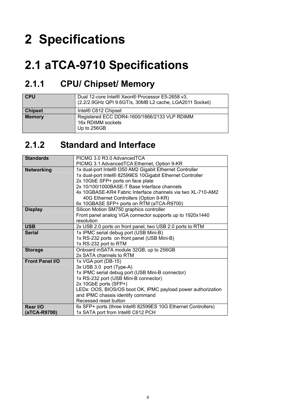 2 specifications, 1 atca-9710 specifications, 1 cpu/ chipset/ memory | 2 standard and interface, Specifications, Atca-9710 specifications, Cpu/ chipset/ memory, Standard and interface | ADLINK aTCA-9710 User Manual | Page 8 / 90