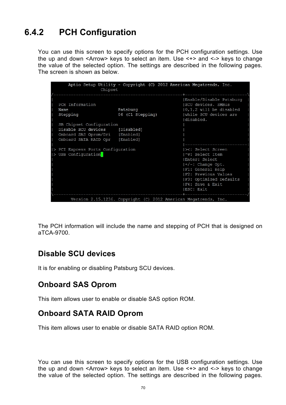 2 pch configuration, Pch configuration, Disable scu devices | Onboard sas oprom, Onboard sata raid oprom | ADLINK aTCA-9700 User Manual | Page 70 / 86