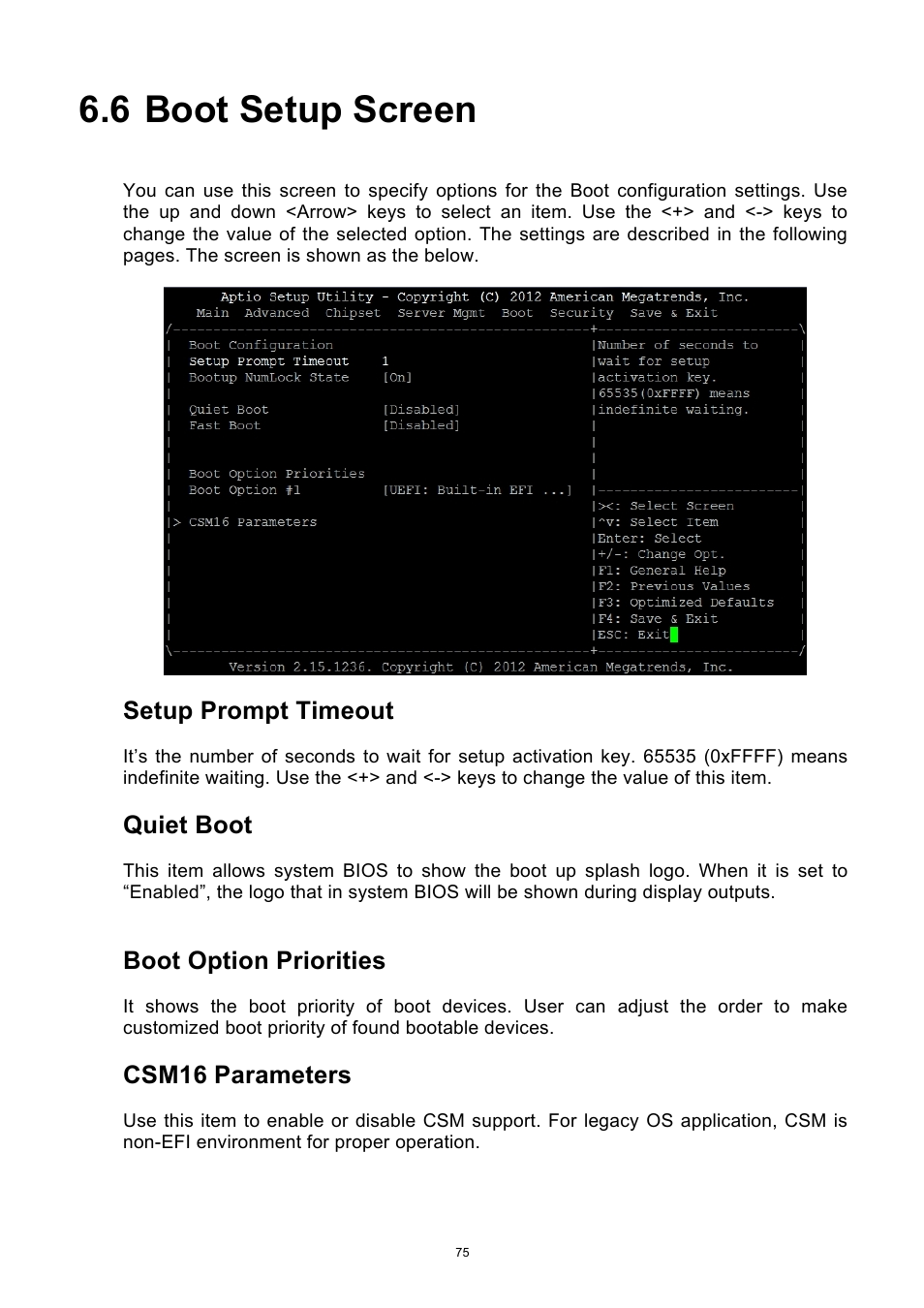 6 boot setup screen, Boot setup screen, Setup prompt timeout | Quiet boot, Boot option priorities, Csm16 parameters | ADLINK aTCA-9700 User Manual | Page 75 / 86
