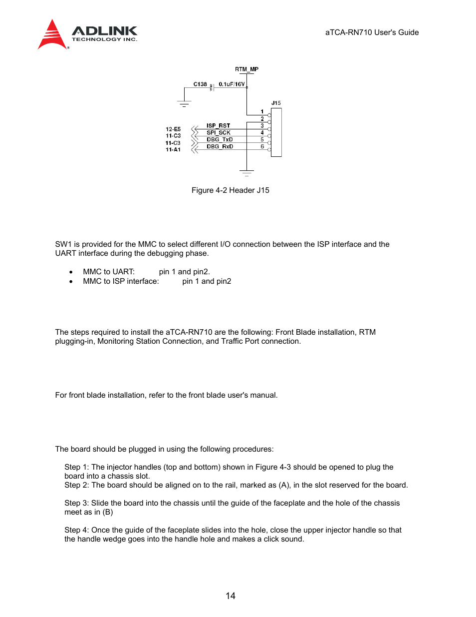 2 dip switches, 2 hardware installation, 1 front blade | 2 rtm, Installation and operation, 1 hardware, Configuration setting, 1 headers/jumpers, Hardware installation | ADLINK aTCA-N700 User Manual | Page 14 / 59