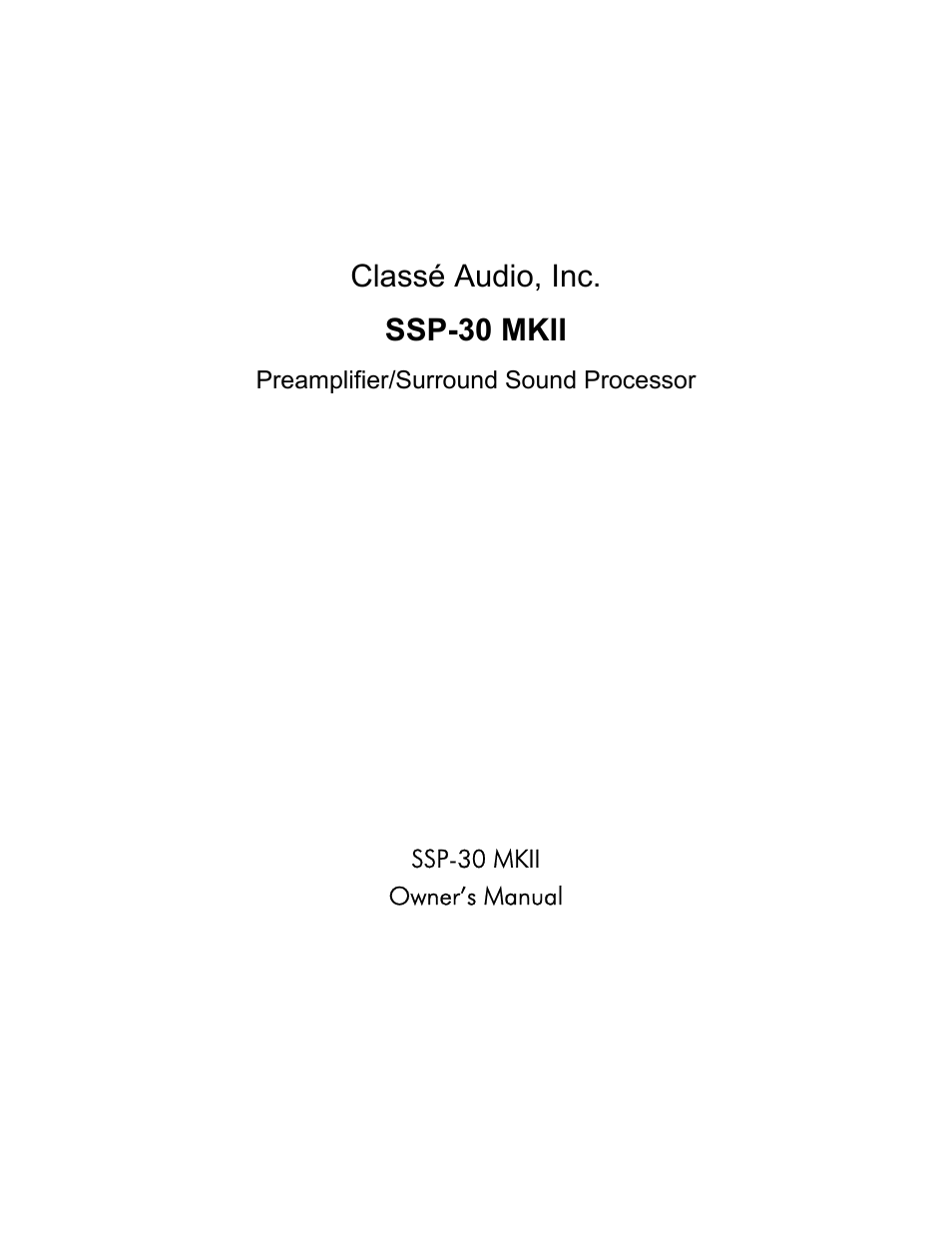 Classe Audio SSP-30 MKII User Manual | 32 pages