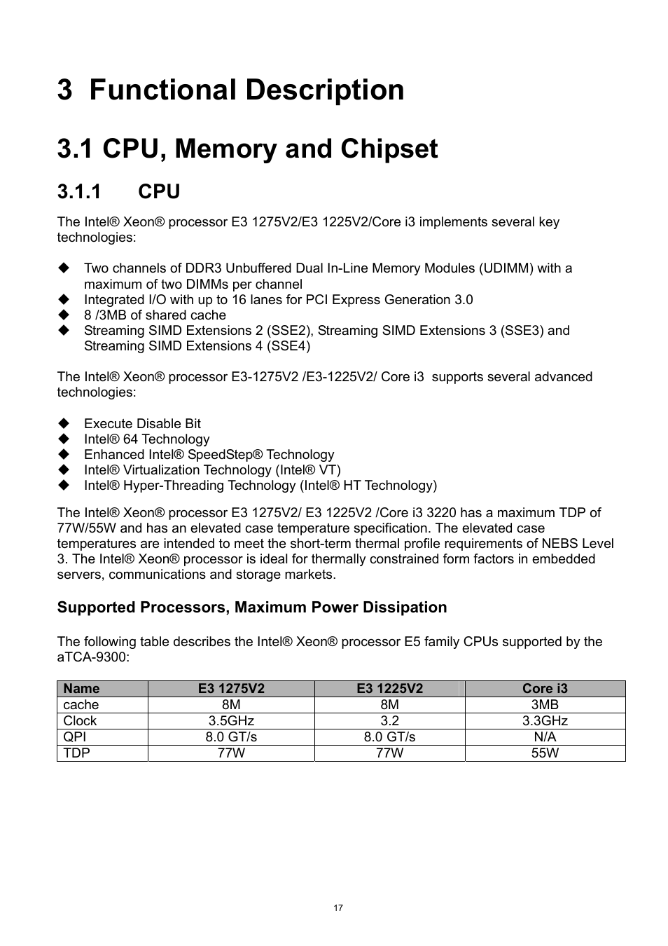 3 functional description, 1 cpu, memory and chipset, Functional description | Cpu, memory and chipset, 1 cpu | ADLINK aTCA-9300 User Manual | Page 17 / 80