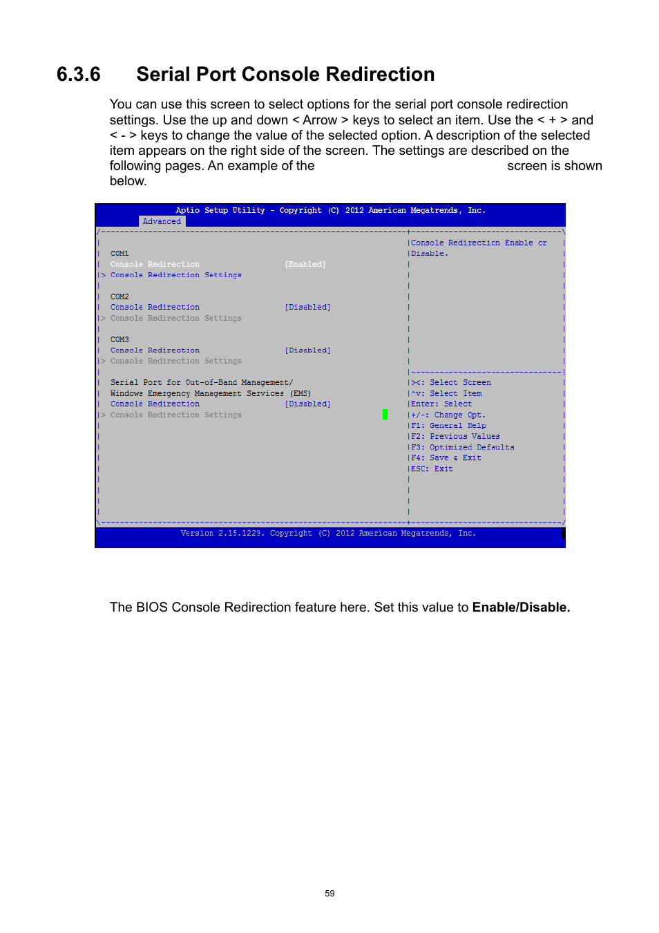 6 serial port console redirection, Serial port console redirection | ADLINK aTCA-9300 User Manual | Page 59 / 80