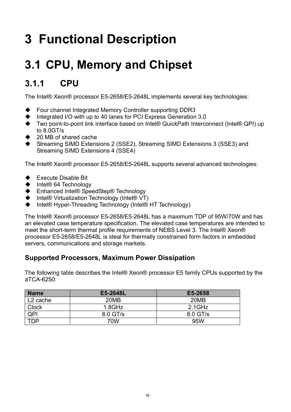 3 functional description, 1 cpu, memory and chipset, Functional description | Cpu, memory and chipset, 1 cpu | ADLINK aTCA-6250 User Manual | Page 16 / 91