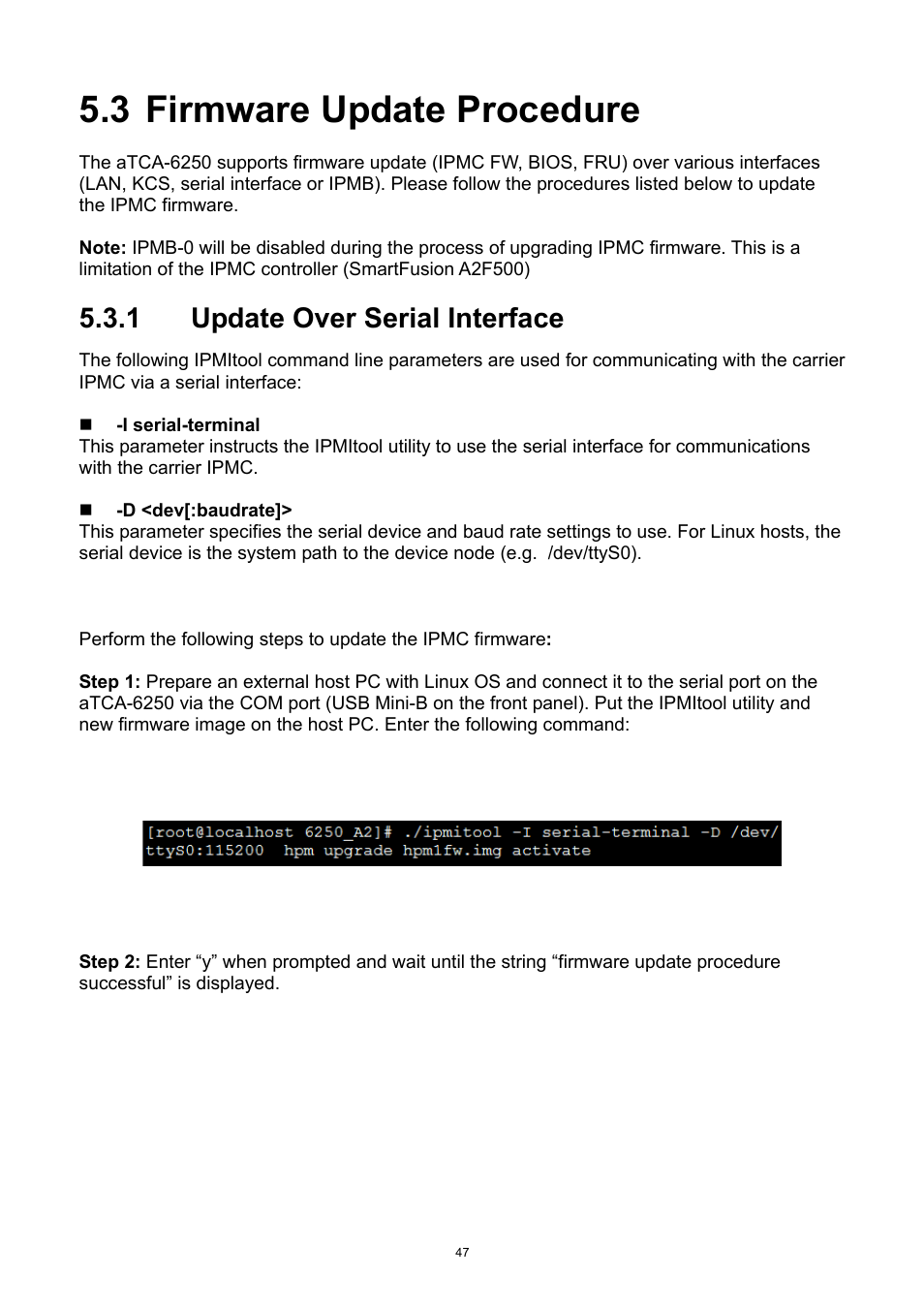 3 firmware update procedure, Firmware update procedure, Update over serial interface | 1 update over serial interface | ADLINK aTCA-6250 User Manual | Page 47 / 91
