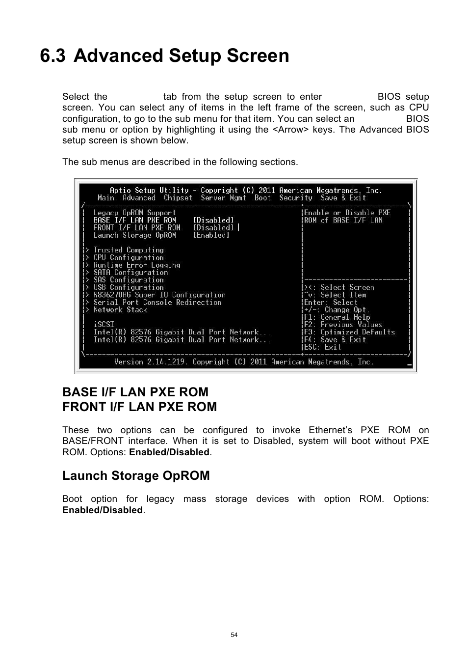 3 advanced setup screen, Advanced setup screen, Base i/f lan pxe rom front i/f lan pxe rom | Launch storage oprom | ADLINK aTCA-6250 User Manual | Page 54 / 91
