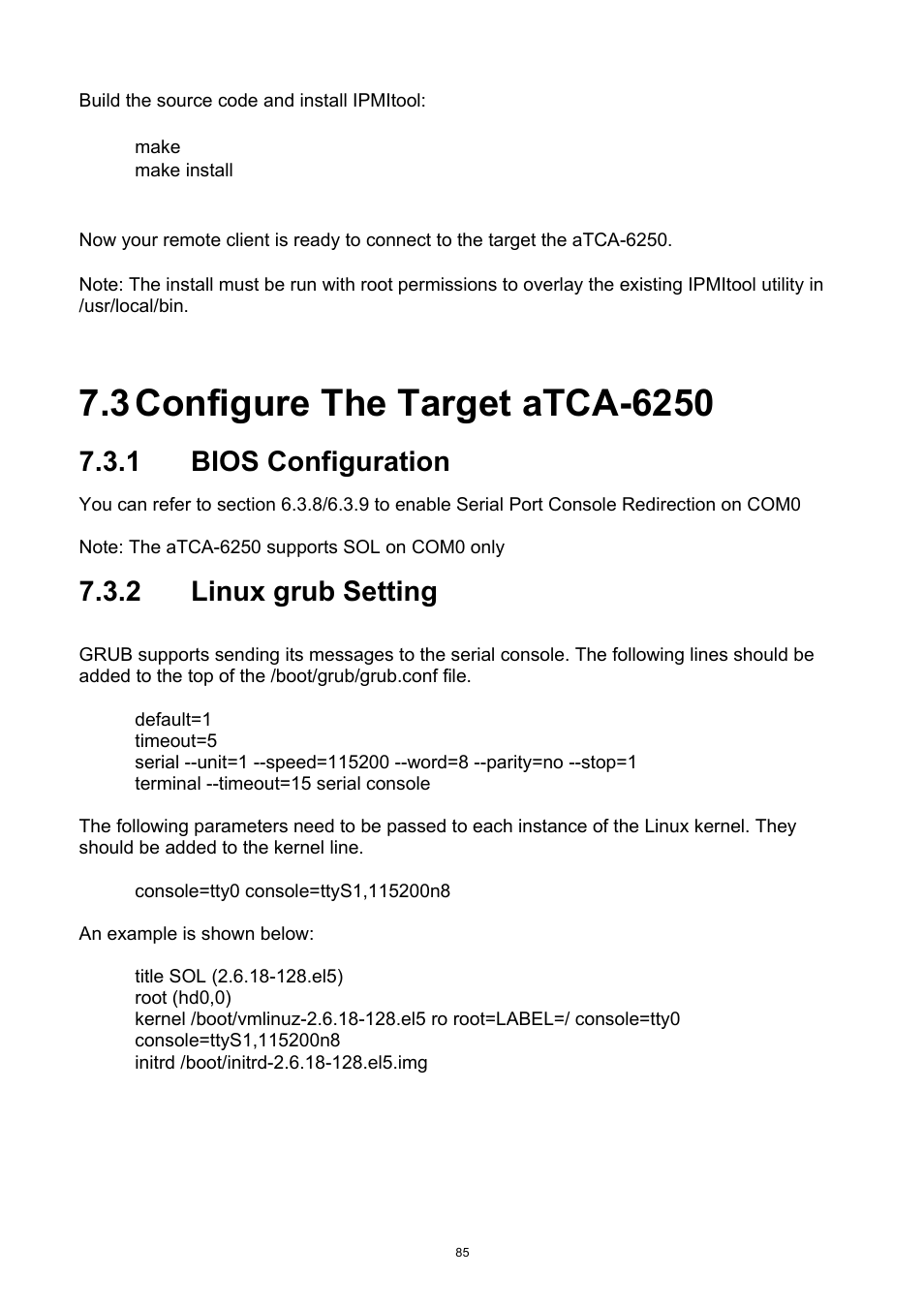 3 configure the target atca-6250, Configure the target atca-6250, Bios configuration | Linux grub setting, 1 bios configuration, 2 linux grub setting | ADLINK aTCA-6250 User Manual | Page 85 / 91