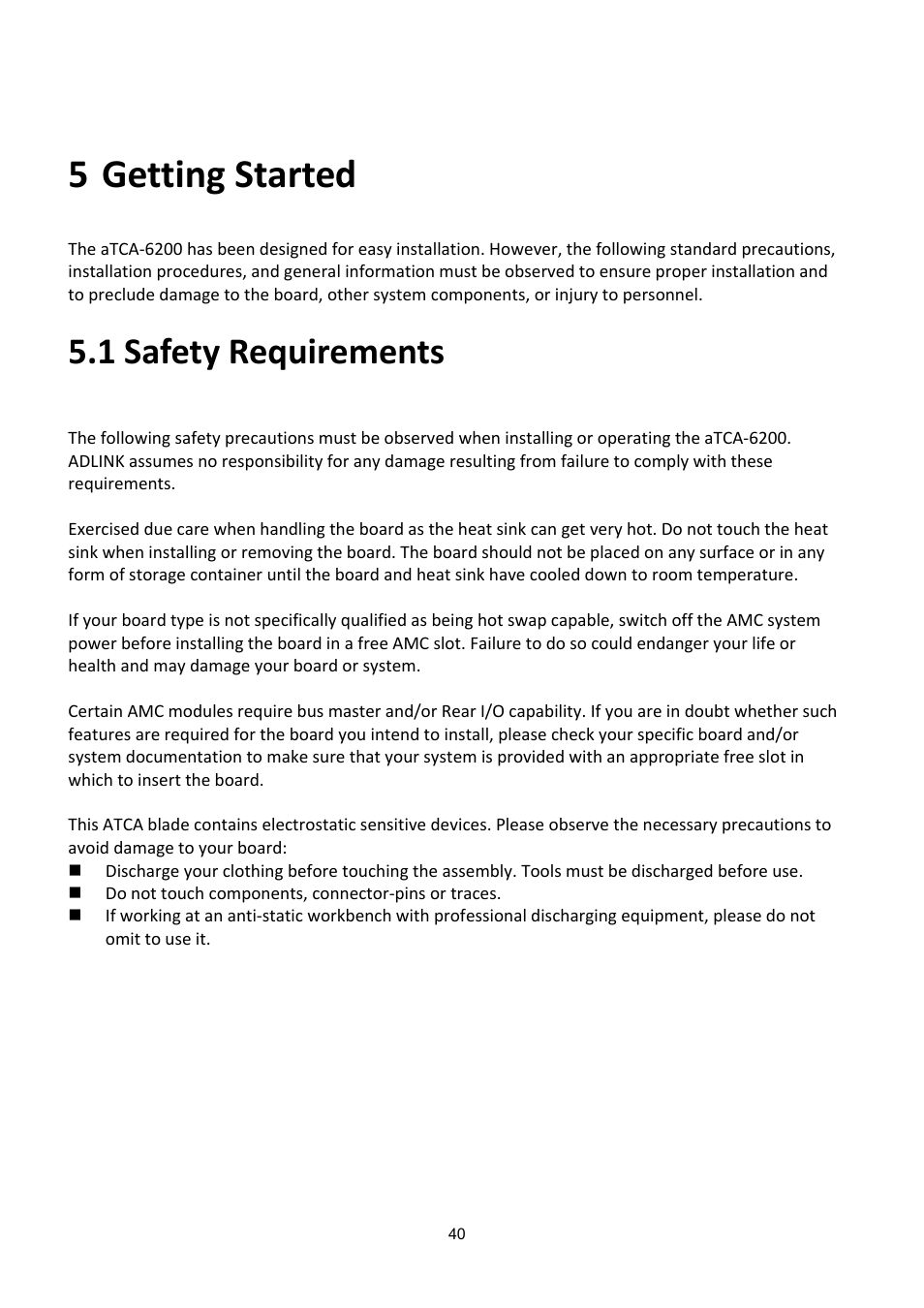 5 getting started, 1 safety requirements, Getting started | Afety, Equirements | ADLINK aTCA-6200A User Manual | Page 40 / 91